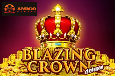 Blazing Crown Deluxe